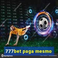 777bet paga mesmo